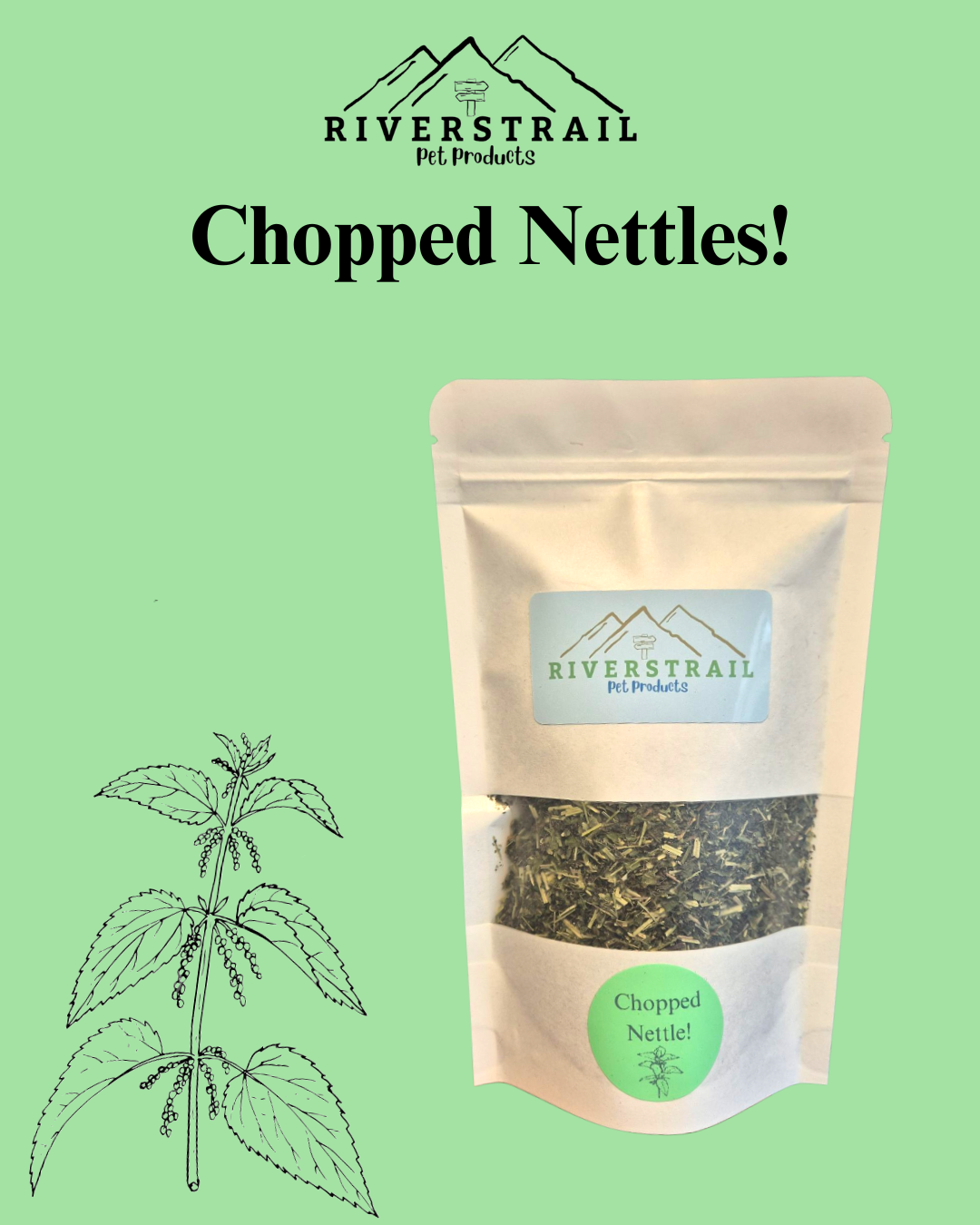Chopped Nettle!